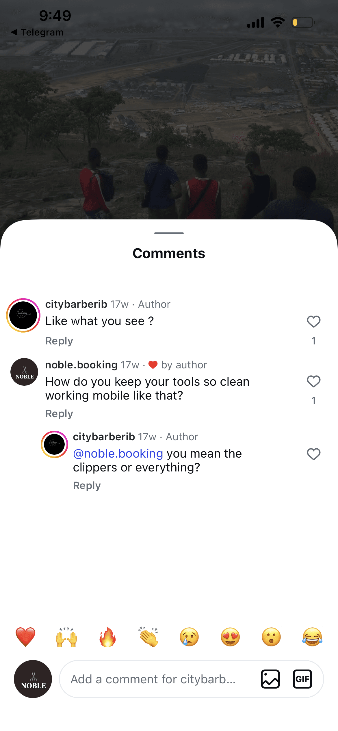 @citybarberib's Instagram post — four barbers on a hilltop at dusk. Comments drawer open. The noble.booking account commented 17 weeks ago (hearted by author): 'How do you keep your tools so clean working mobile like that?' The author replied '@noble.booking you mean the clippers or everything?' — the question earned a conversational back-and-forth, not a one-line acknowledgment.